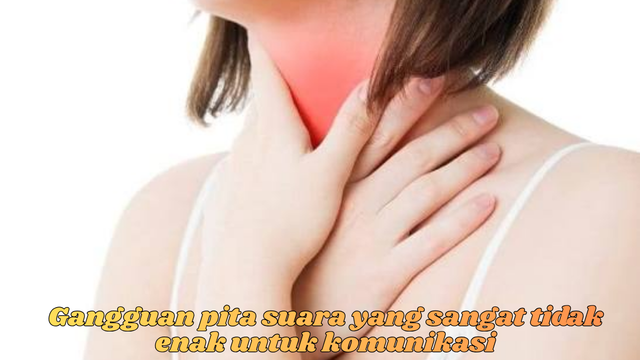 gangguan pita suaara